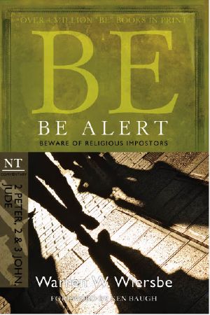 [The "Be" Commentary Series 01] • Be Alert